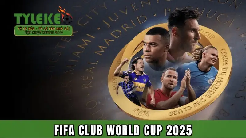 fifa-club-world-cup-2025-dai-dien